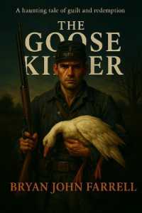 The Goose Killer: A Haunting Tale of Guilt and Redemption