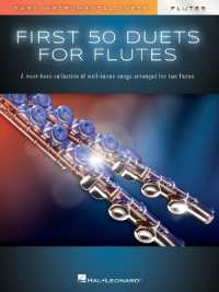 First 50 Duets for Two Flutes : Easy Instrumental Duets