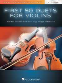 First 50 Duets for Two Violins : Easy Instrumental Duets