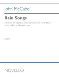 Reid: Rain Songs for Soprano, Counter-Tenor, Celloand Harpsichord Full Score