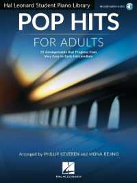 Pop Hits for Adults : 23 Arrangements That Progress from Very Easy to Early Intermediate