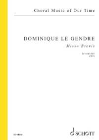 Le Gendre: Missa Brevis for Mixed Satb Divisi a Cappella Latin