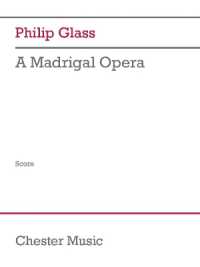 A Madrigal Opera : Score