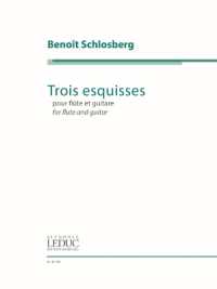 Trois Esquisses : For Flute and Guitar