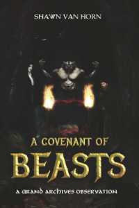 A Covenant of Beasts (The Grand Archives)