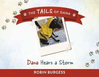 Dana Hears a Storm (The Tails of Dana)