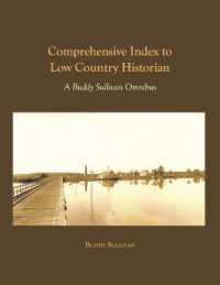 Comprehensive Index to Low Country Historian : A Buddy Sullivan Omnibus