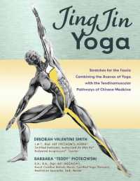 Jingjin Yoga : Fascial Stretches Combining Yoga and Acupressure Muscle Meridians