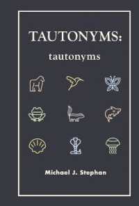 TAUTONYMS : tautonyms