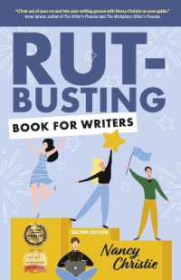 Rut-Busting Book for Writers : Second Edition