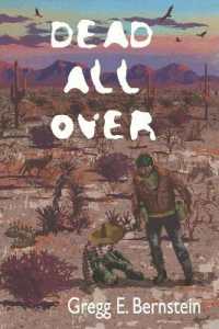 DEAD ALL OVER : Book 2 (Cole Dunbar Mysteries)