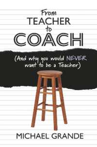 From Teacher to Coach : (And why you would NEVER want to be a Teacher)