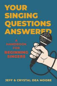 Your Singing Questions Answered : A Handbook for Beginning Singers