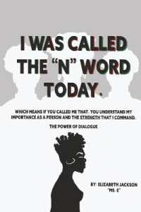 I was Called the 'N' Word Today