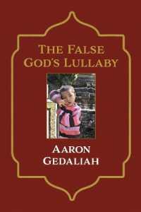 The False God's Lullaby