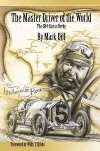 The Master Driver of the World : The 1914 Cactus Derby