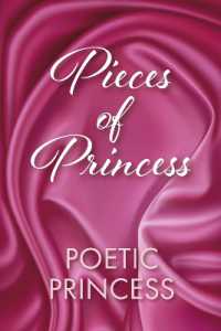 Pieces of Princess : Book 1 (Pieces of Princess)
