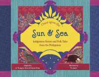 Once upon the Sun and Sea : Indigenous Stories and Folk Tales from the Philippines