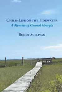 Child-Life on the Tidewater : A Memoir of Coastal Georgia