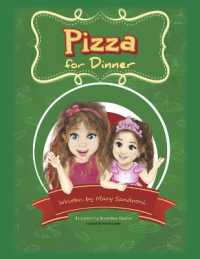 Pizza for Dinner : Book 2 Volume 2 (What's for Dinner?)