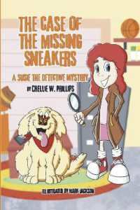 The Case of the Missing Sneakers : A Susie the Detective Mystery (Susie the Detective Mysteries)
