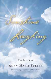 Sunshine Laughing : The Poetry of Anna-Marie Fuller
