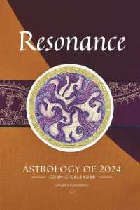 Resonance : Astrology of 2024 Cosmic Calendar