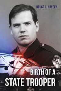 Birth of a State Trooper