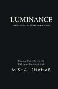 Luminance: ebbs & flows of reflection & revelations : Fleeting thoughts of a girl that sailed the ocean blue