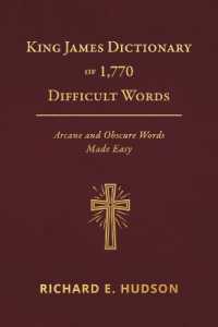 King James Dictionary of 1,770 Difficult Words : Arcane and Obscure Words Made Easy