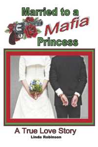 Married to a Mafia Princess : A True Love Story