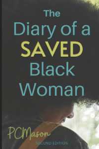 The Diary of a Saved Black Woman, Second Edition （2ND）