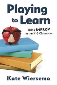 Playing to Learn: Using Improv in the K-8 Classroom