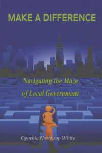 Make a Difference : Navigating the Maze of Local Government