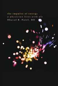 The Impulse of Energy : A physician lives with ALS