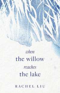 When the Willow Reaches the Lake