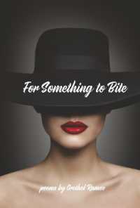 For Something to Bite