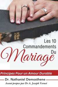 Les 10 Commandements du Mariage : Principes Pour un Amour Durable