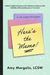 Here's the Memo! : A Life Guide for Women
