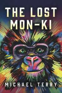 The Lost Mon-KI (The Mon-ki Chronicles)