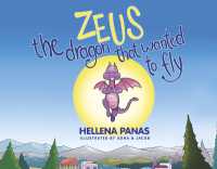 Zeus the Dragon That Wanted to Fly