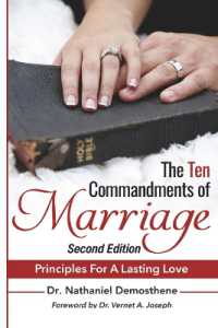 The Ten Commandments of Marriage : Principles for a Lasting Love Second Edition