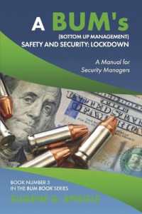 Safety and Security Lockdown : A Bum Book (A Bumbook)
