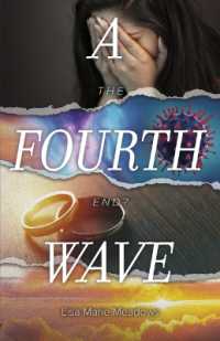 A Fourth Wave : The End? (Waves)