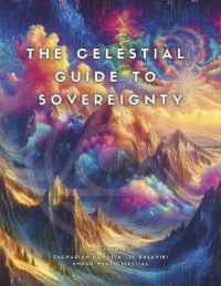 The Celestial Guide to Sovereignty
