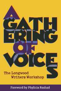 A Gathering of Voices : Stories from the Longwood Writers Workshop