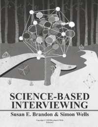 Science-Based Interviewing : 2nd Edition