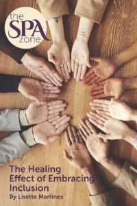 The Spa Zone : The Healing Effect of Embracing Inclusion