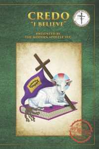 Credo : I Believe (Prayers of the Faithful - Orationes Fidelium)