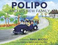 Polipo and His New Family (Polipo's Adventures)